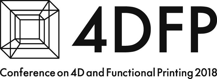 Conference on 4D and Functional Printing 2018